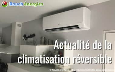 climatisation réversible blog actualité